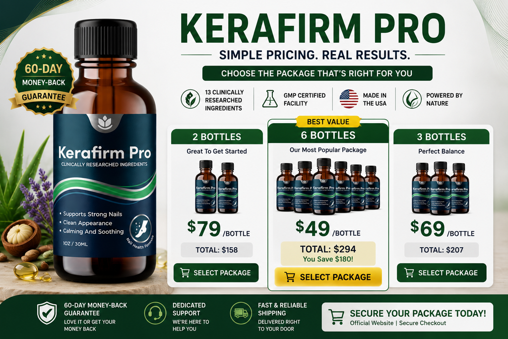 Kerafirm Pro pricing packages showing 2 bottle, 3 bottle, and 6 bottle options with 60-day money-back guarantee